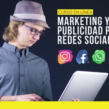 Curso de Marketing y Publicidad para Redes Sociales en Línea